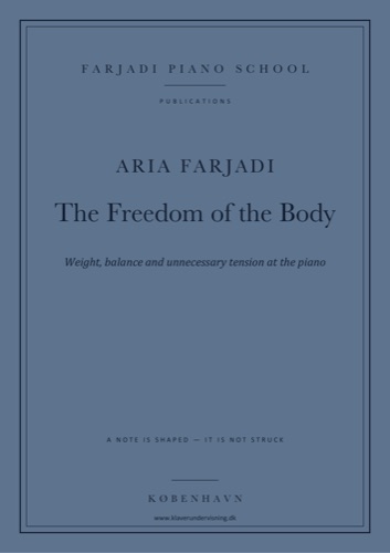 The Freedom of the Body · The Intuitive Pianist, vol. 2