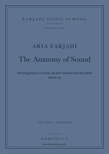 The Anatomy of Sound · The Intuitive Pianist, vol. 3